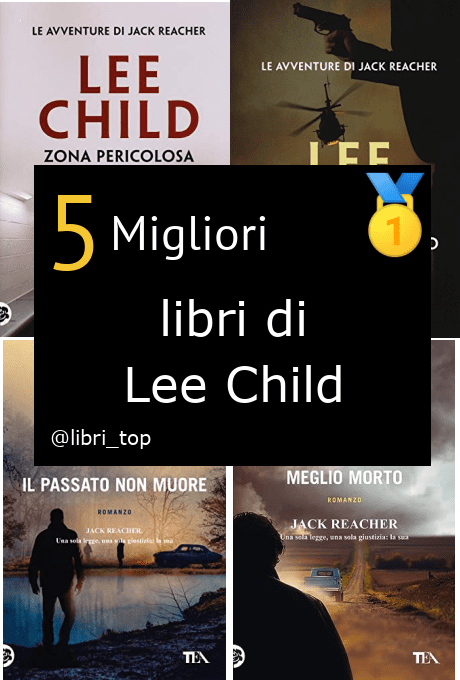 Migliori libri di Lee Child