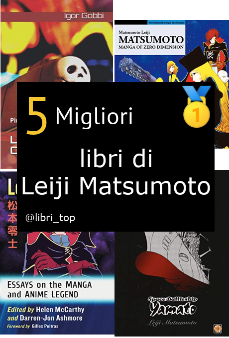 Migliori libri di Leiji Matsumoto