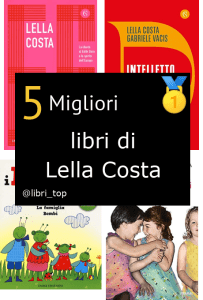 Migliori libri di Lella Costa