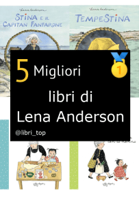 Migliori libri di Lena Anderson