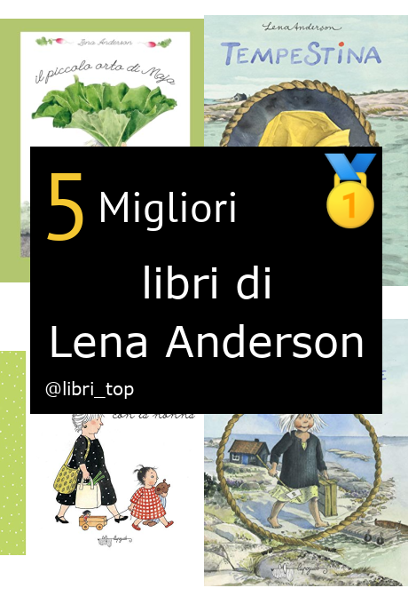 Migliori libri di Lena Anderson