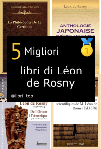 Migliori libri di Léon de Rosny