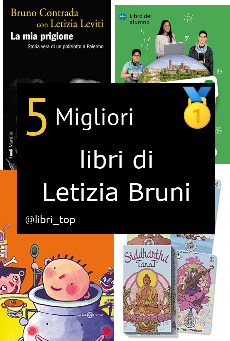 Migliori libri di Letizia Bruni