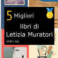 Migliori libri di Letizia Muratori