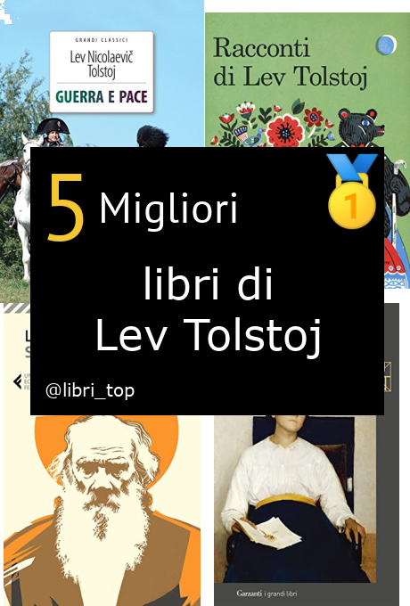 Migliori libri di Lev Tolstoj