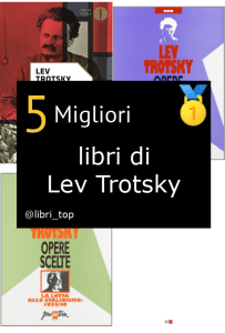 Migliori libri di Lev Trotsky