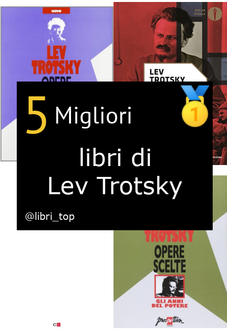 Migliori libri di Lev Trotsky