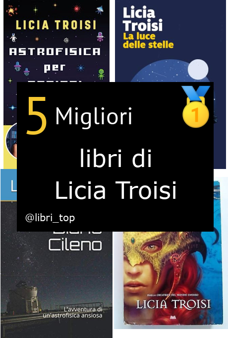 Migliori libri di Licia Troisi