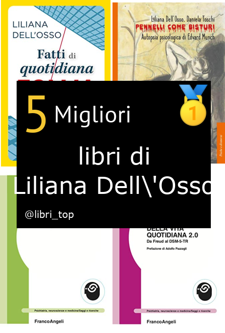 Migliori libri di Liliana Dell'Osso