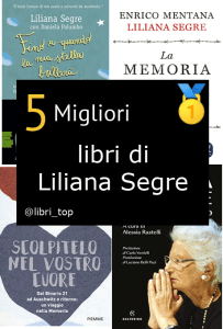 Migliori libri di Liliana Segre