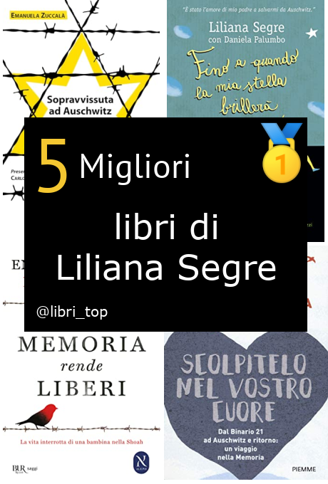 Migliori libri di Liliana Segre