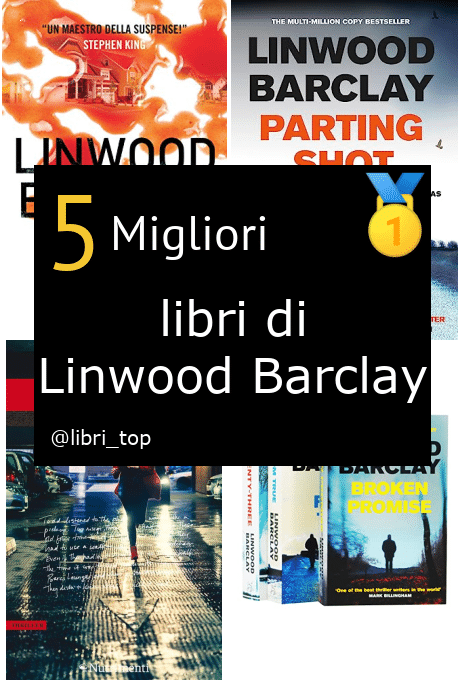 Migliori libri di Linwood Barclay