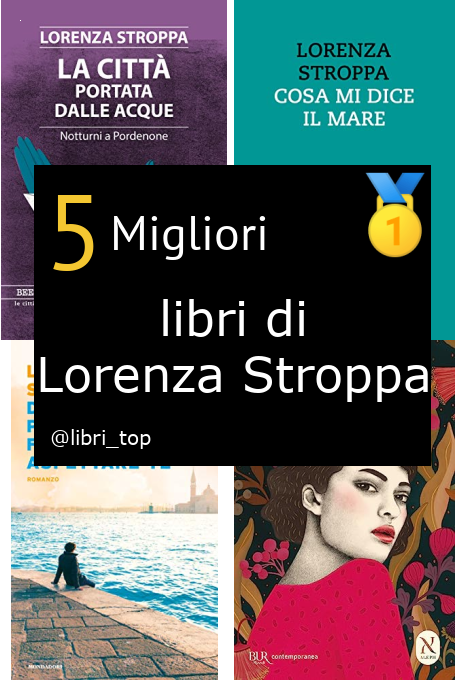 Migliori libri di Lorenza Stroppa