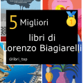Migliori libri di Lorenzo Biagiarelli