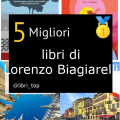 Migliori libri di Lorenzo Biagiarelli