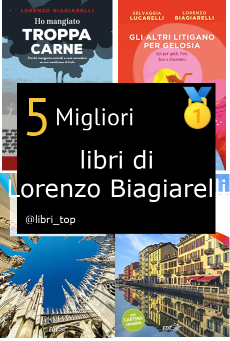 Migliori libri di Lorenzo Biagiarelli