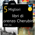 Migliori libri di Lorenzo Cherubini