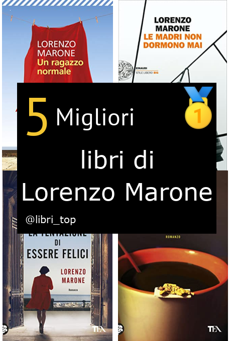 Migliori libri di Lorenzo Marone