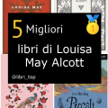 Migliori libri di Louisa May Alcott