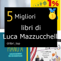 Migliori libri di Luca Mazzucchelli
