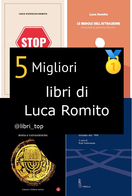 Migliori libri di Luca Romito