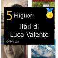 Migliori libri di Luca Valente