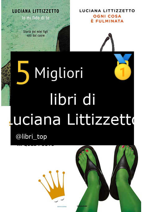 Migliori libri di Luciana Littizzetto