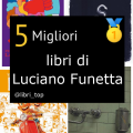 Migliori libri di Luciano Funetta