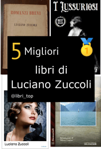 Migliori libri di Luciano Zuccoli