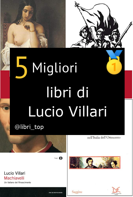 Migliori libri di Lucio Villari