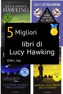 Migliori libri di Lucy Hawking