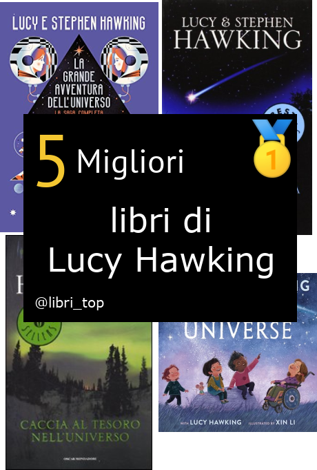 Migliori libri di Lucy Hawking