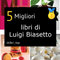 Migliori libri di Luigi Biasetto