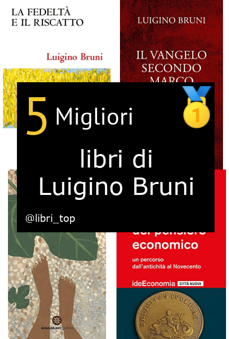 Migliori libri di Luigino Bruni