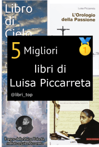 Migliori libri di Luisa Piccarreta
