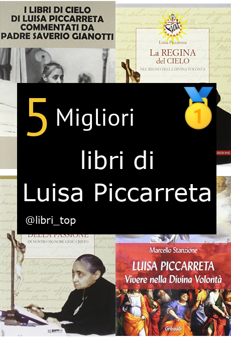 Migliori libri di Luisa Piccarreta