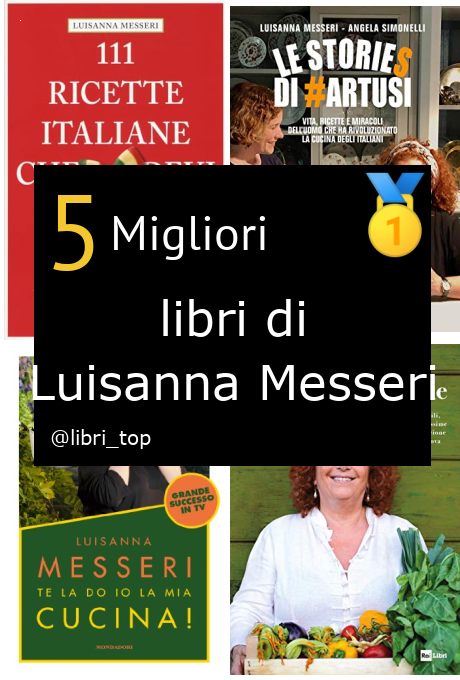 Migliori libri di Luisanna Messeri