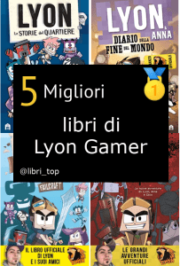 Migliori libri di Lyon Gamer
