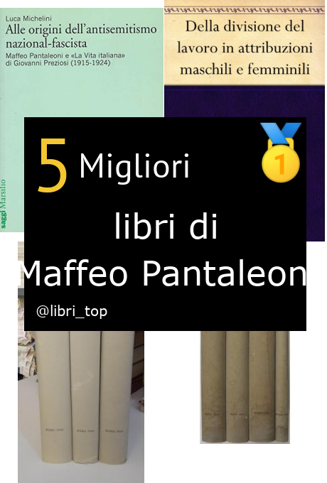 Migliori libri di Maffeo Pantaleoni