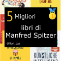 Migliori libri di Manfred Spitzer