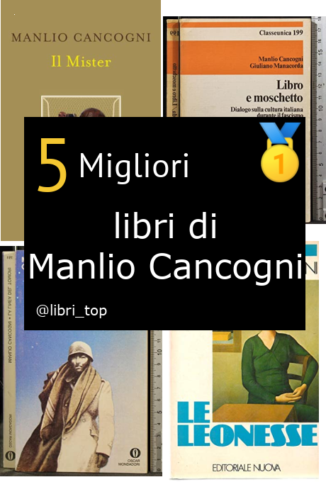 Migliori libri di Manlio Cancogni