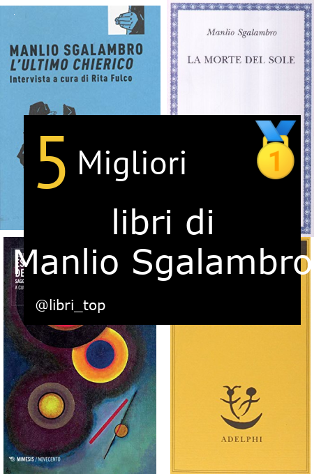 Migliori libri di Manlio Sgalambro