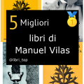 Migliori libri di Manuel Vilas