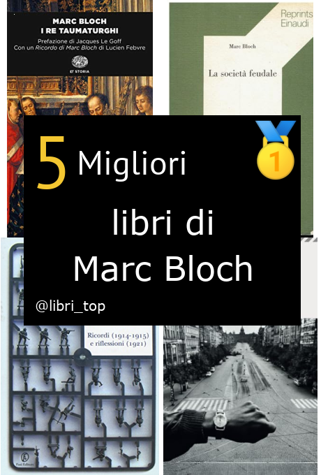 Migliori libri di Marc Bloch