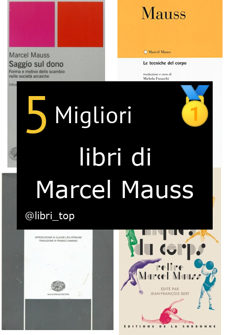 Migliori libri di Marcel Mauss