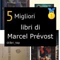 Migliori libri di Marcel Prévost