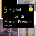 Migliori libri di Marcel Prévost