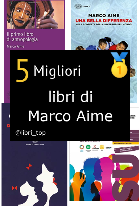 Migliori libri di Marco Aime