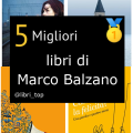 Migliori libri di Marco Balzano