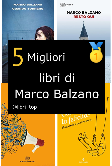 Migliori libri di Marco Balzano